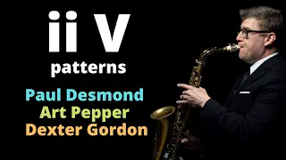 Jazz Patterns for Sax - ii V licks from Desmond and more!