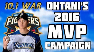 Shohei Ohtani's 2016 MVP Campaign
