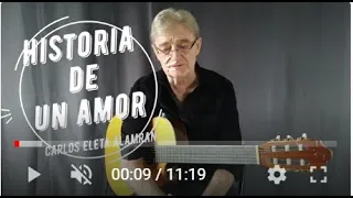 Historia de Un Amor (C.E Almaran) arrangement pour Tutoriels guitare
