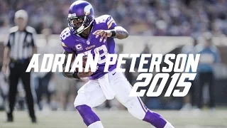 Adrian Peterson || Fighting Stronger || 2015 Highlights