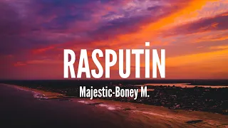 Majestic-Boney M. / Rasputin (Lyrics)