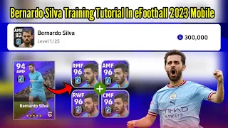 Bernardo Silva Max Level Up In eFootball 23 Mobile