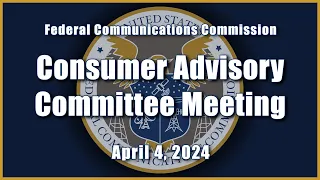 Consumer Advisory Committee Meeting - April