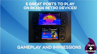 Five GREAT Ports to play on RK3326 Retro Gaming Devices