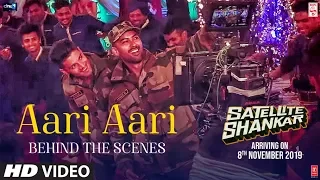 Making of Aari Aari | Satellite Shankar | Sooraj Pancholi Megha | Tanishk Bagchi | Bombay Rockers