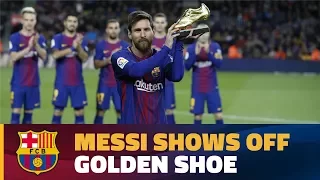 Leo Messi showed off the European Golden Shoe 2016/17 before the game against Deportivo