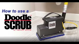 How to Use a Doodle Scrub Floor Machine