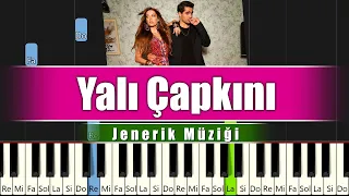 Yalı Çapkını - Jenerik Müziği - Piyanoda Nasıl Çalınır?