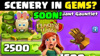 PAINTER SCENERY COMING WITH GEMS - WHEN GIANT GAUNTLET COMING BACK? IN CLASH OF CLANS