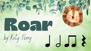 Roar - Katy Perry - Rhythm Play Along (Quarter note, Eighth notes, Quarter rest, Half note)