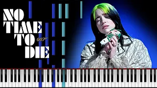 Billie Eilish - No Time To Die - Piano Arrangement / Piano Sheet Music