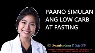 PAANO SIMULAN ANG LOW CARB AT FASTING | DR. ROJO