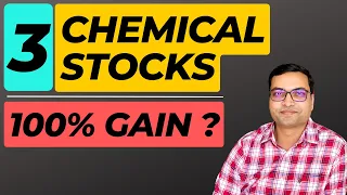 3 Chemical Stocks - 100% Gain ? | Chemical Stocks To Buy India