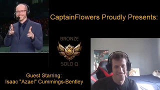 CaptainFlowers22 casting SoloQ Bronze Games - Full VOD