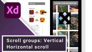 How to Vertical/Horizontal Scroll in Adobe XD  with Scroll groups