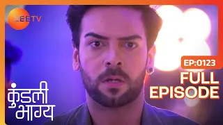 Kundali Bhagya - Hindi TV Serial - Full Episode 123 - Shraddha Arya, Dheeraj Dhoopar - Zee TV