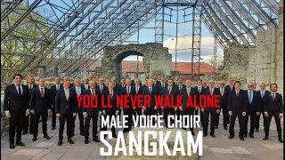 Male Voice Choir Sangkam perform YNWA "You ll Never Walk Alone" [2020] (Rodgers, Hammerstein)