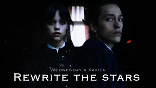 Wednesday x Xavier | Rewrite the stars