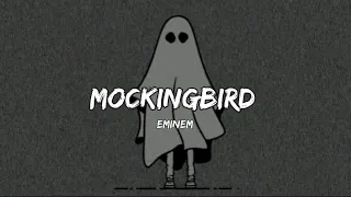 الأغنية الشهيرة "الطائر المحاكي" Eminem -  Mockingbird Lyrics Arab English