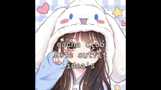 gacha-club                             cute outfits                   ideas for-girls