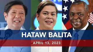 UNTV: HATAW BALITA | April 13, 2023