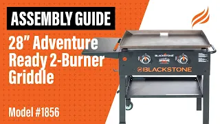 28" Adventure Ready 2-Burner Griddle Assembly Instructions | Model #1856 Blackstone
