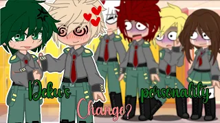 《Deku's personality change? 》MHA [] skit [] BKDK [] ft :  Bakusimp [] °•{SuGaR._.CuBe}•°