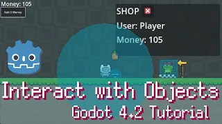Player Interact with Objects & Resource Signal Bus Tutorial - Godot 4.2