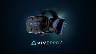 Meet VIVE Pro 2 | VIVE