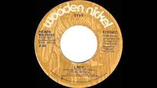 1975 HITS ARCHIVE: Lady - Styx (stereo 45)