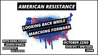 #BookTalk: American Resistance with Dana Fisher and Joseph O'Neill | Moderated by Eric Schwartz