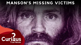 Manson's Missing Victims - The Notorious Serial Killer | DOCUMENTARY
