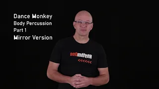 DANCE MONKEY Body Percussion Tutorial Part 1 Mirror