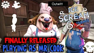 PLAYING AS MR COOK | ICE SCREAM 6 OUTWITT MOD FINALLY RELEASED? | CHEF MINI ROD!