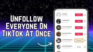 How To Unfollow Everyone On TikTok At Once (NEW WAY 2024)