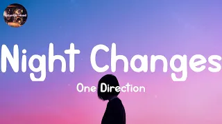 Night Changes - One Direction (Mix Lyrics 2023) Let Her Go, We Don't Talk Anymore (feat. Selena Gom