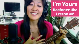 I'm Yours (NEW! Turn on CC for chords and lyrics) | Beginner Ukulele Lesson #2: Backbeat Strum