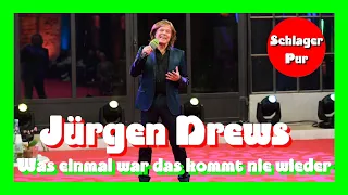 Jürgen Drews - Was einmal war das kommt nie wieder (SWR4 Schlagerfest 20.11.2021)