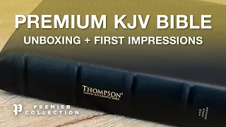 Unboxing a Premium KJV Thompson Chain-Reference Bible from Zondervan