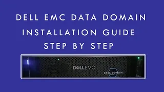 Dell EMC Data Domain DD3300 Demo Installation Guide