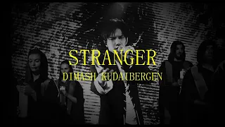 STRANGER - DIMASH KUDAIBERGEN (LETRA EN ESPAÑOL)(NUEVA CANCIÓN/NEW SONG)
