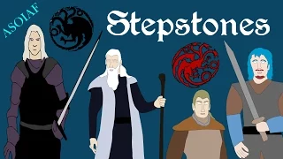 ASOIAF: Stepstones