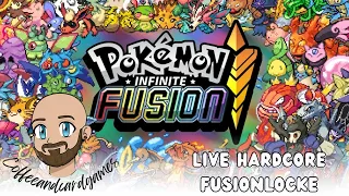 Fusion Locke / Smash or Pass with chat. Pokemon Infinite fusions Hardcore Nuzlocke!