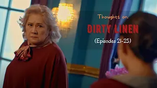 Thoughts on: "Dirty Linen" l (Episodes 21-25) Dirty Linen Series Review