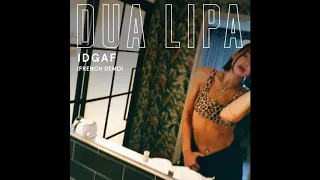 Dua Lipa - IDGAF [French Demo] (Official Audio)