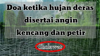 Doa ketika hujan deras dan angin kencang