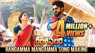 Rangamma Mangamma Song Making | Rangasthalam Telugu Movie | Ram Charan | Samantha | Aadhi | DSP