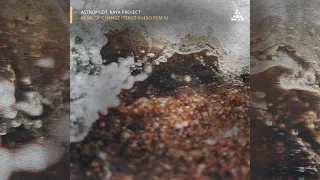 Astropilot & Kaya Project - Wind of Change [Full EP]