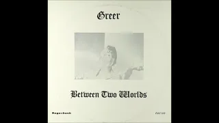 Greer - Between Two Worlds *1973