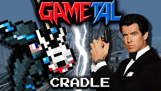 Cradle (Goldeneye 007) - GaMetal Remix (2022)